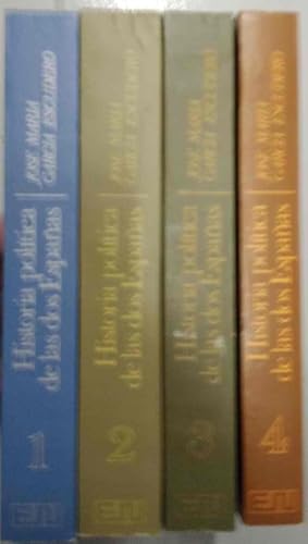 HISTORIA POLITICA DE LAS DOS ESPAÑAS. - GARCIA ESCUDERO, José María.