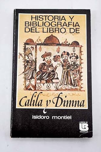 9788427612792: Historia y bibliografia del "Libro de Calila y Dimna" (Libros de bolsillo)