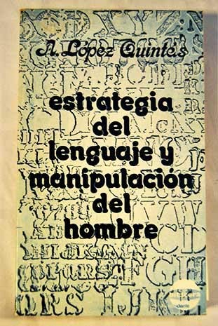 9788427703803: Estrategia del Lenguaje y Manupulacion Del Hombre (SIN COLECCION)