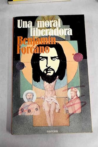 Stock image for Una Moral Liberadora for sale by RecicLibros