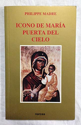 9788427709324: Icono De Mara, Puerta Del Cielo (SIN COLECCION)