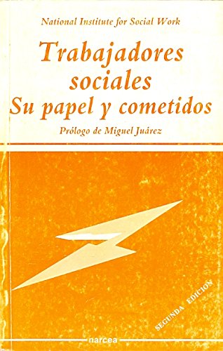 Beispielbild fr Trabajadores Sociales: Su Papel y Cometidos: 28 zum Verkauf von Hamelyn