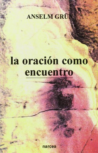 Stock image for La oracin como encuentro for sale by Tik Books ME
