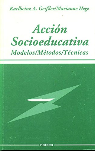 Imagen de archivo de ACCIN SOCIOEDUCATIVA MODELOS, MTODOS, TCNICAS a la venta por Zilis Select Books