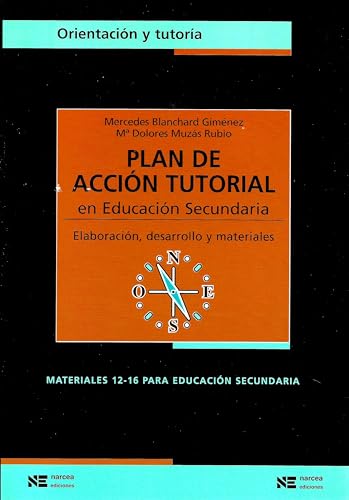 Plan de accion tutorial en la Eso.Elaboracion, desarrollo y materiales