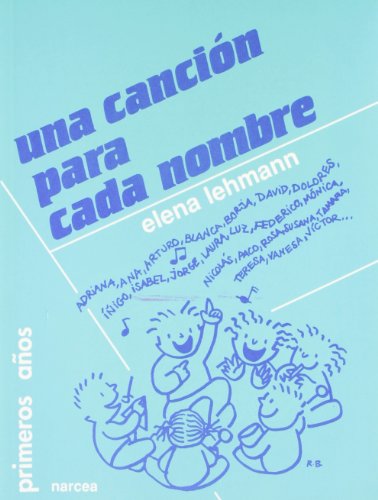 Stock image for Una cancin para cada nombre Lehmann Chirino, Elena for sale by Iridium_Books