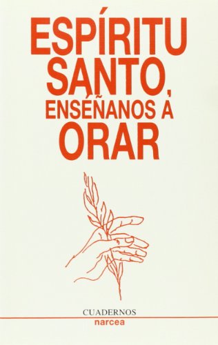 Stock image for ESPIRITU SANTO, ENSEANOS A ORAR for sale by Siglo Actual libros