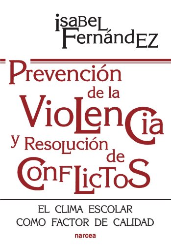 Imagen de archivo de Prevencin violencia: El clima escolar como factor de calidad: 142 (Educacin Hoy) Fernndez Garca, Isabel a la venta por VANLIBER