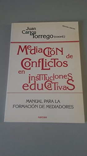 Imagen de archivo de Mediacin De Conflictos: Manual para la formacion de mediadores: 154 (Educacin Hoy) a la venta por medimops