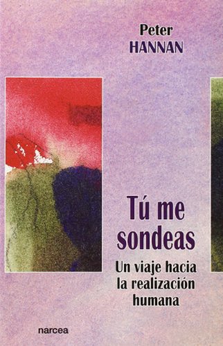 Beispielbild fr T Me Sondeas: Un Viaje Hacia la Realizacin Humana: 214 zum Verkauf von Hamelyn