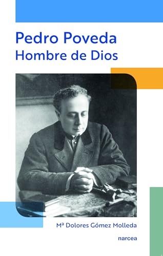 Imagen de archivo de Pedro Poveda Hombre de Dios. a la venta por Hamelyn