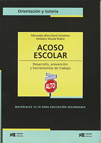 9788427715561: Acoso escolar: Desarrollo, prevencin y herramientas de trabajo (Spanish Edition)