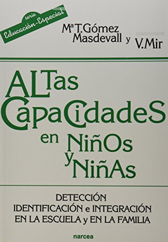 9788427717275: Altas capacidades en Nios y nias: Deteccin, identificacin e integracin en la escuela y en la familia: 188 (Educacin Hoy)