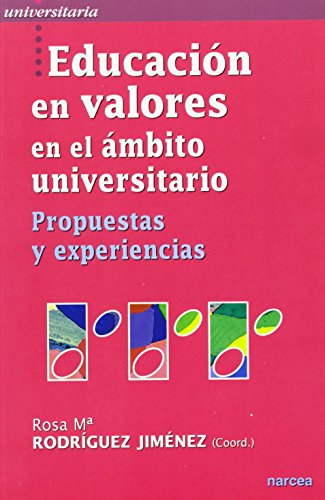 Beispielbild fr Eduaci n en valores en el ámbito universitario: Propuestas y experiencias zum Verkauf von WorldofBooks