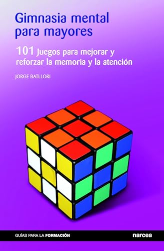 Stock image for GIMNASIA MENTAL PARA MAYORES: 101 JUEGOS PARA MEJORAR Y REFORZAR LA MEMORIA Y LA ATENCIN for sale by KALAMO LIBROS, S.L.