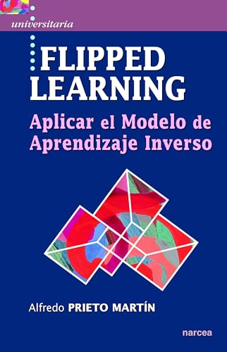 Imagen de archivo de Flipped Learning: Aplicar el Modelo de Aprendizaje Inverso a la venta por medimops