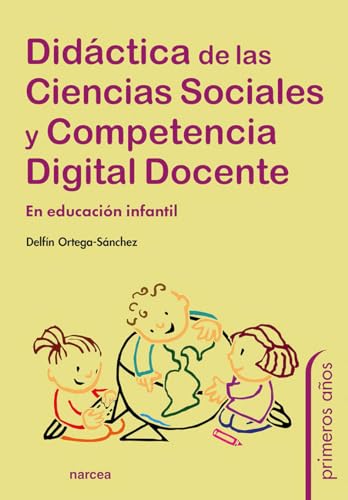 Imagen de archivo de DIDCTICA DE LAS CIENCIAS SOCIALES Y COMPETENCIA DIGITAL DOCENTE EN EDUCACIN INFANTIL a la venta por KALAMO LIBROS, S.L.