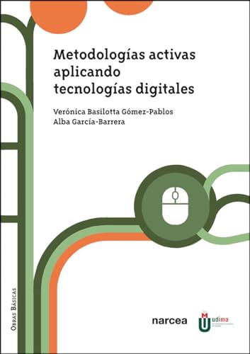 Stock image for METODOLOGAS ACTIVAS APLICANDO TECNOLOGAS DIGITALES. for sale by KALAMO LIBROS, S.L.