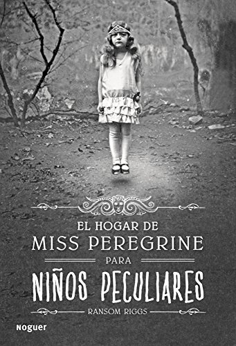 9788427900301: El hogar de miss peregrine para nios peculiares / Miss Peregine's Home for Peculiar Children