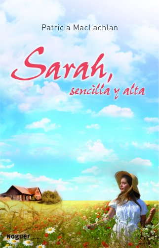 9788427901346: Sarah sencilla y alta (Spanish Edition)