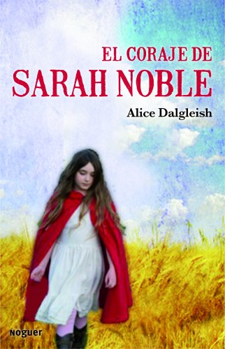 Stock image for El coraje de Sarah Noble for sale by HPB-Emerald