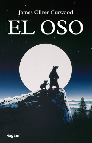 9788427901513: El oso (Noguer Juvenil)