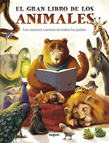 EL GRAN LIBRO DE LOS ANIMALES: Los mejores cuentos de todos los países - VV.AA.