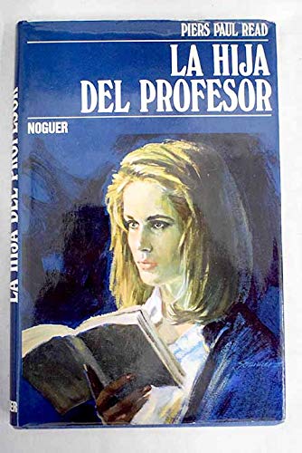 La Hija Del Profesor - Read, Piers Paul