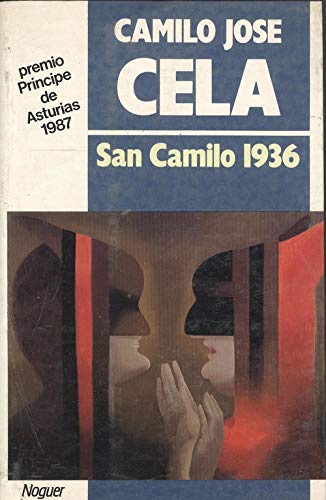 ViÌsperas, festividad y octava de San Camilo del anÌƒo 1936 en Madrid (Nueva galeriÌa literaria) (Spanish Edition) (9788427906396) by Cela, Camilo JoseÌ