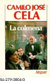 LA Colmena (9788427908048) by Camilo Jose Cela