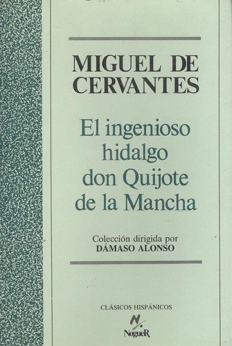 Stock image for El Ingenioso Hidalgo Don Quixote De LA Mancha for sale by WorldofBooks