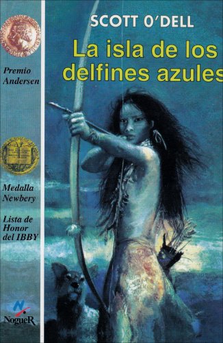 9788427931084: La isla de los delfines azules (The Island of the Blue Dolphins) (Spanish Edition)