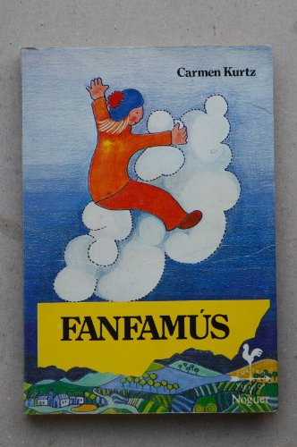 Beispielbild fr Fanfams (Noguer Historico) zum Verkauf von medimops