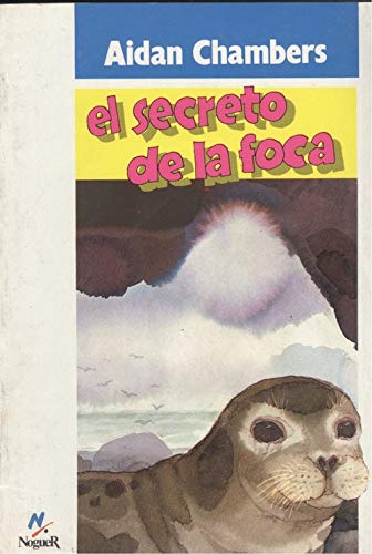 9788427931367: Secreto de la foca, el (Noguer Historico)