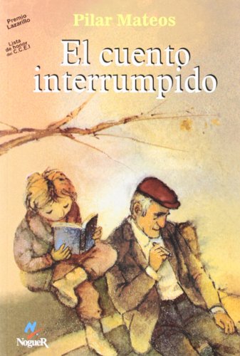Beispielbild fr El Cuento Interrumpido zum Verkauf von Better World Books