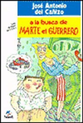 Beispielbild fr A la Busca de Marte el Guerrero zum Verkauf von Hamelyn