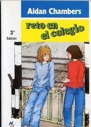 Reto en el colegio (9788427931558) by Aidan Chambers