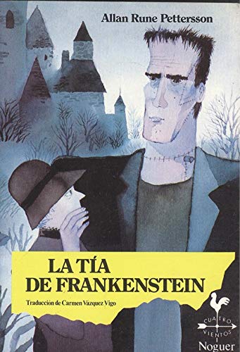 Imagen de archivo de LA Tia De Frankenstein/Frankenstein'sPettersson, Allan Rune a la venta por Iridium_Books