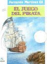 Beispielbild fr Juego del pirata, el (4 Vientos) zum Verkauf von medimops