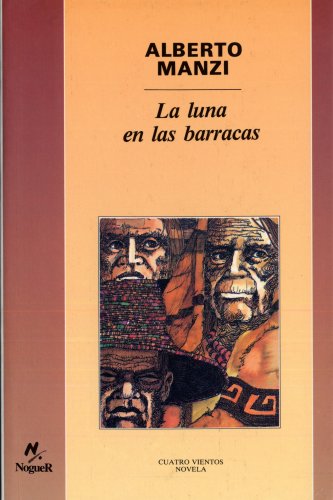 Beispielbild fr La Luna en las Barracas zum Verkauf von Hamelyn