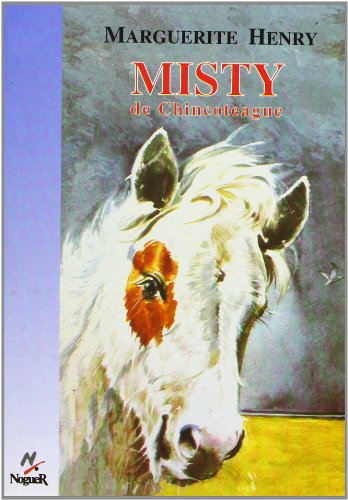 Beispielbild fr Misty de Chincoteague/ Misty of Chincoteague (Cuatro Vientos, 103) (Spanish Edition) zum Verkauf von Books of the Smoky Mountains