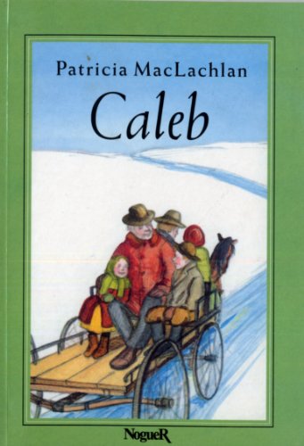 Beispielbild fr Caleb (Spanish Edition) zum Verkauf von Wonder Book