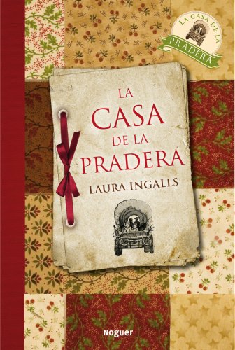 Imagen de archivo de La casa de la pradera (Little House on the Prairie) (Spanish Edition) a la venta por Zoom Books Company