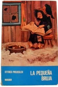 9788427933231: Pequeña bruja, la (Noguer Historico)