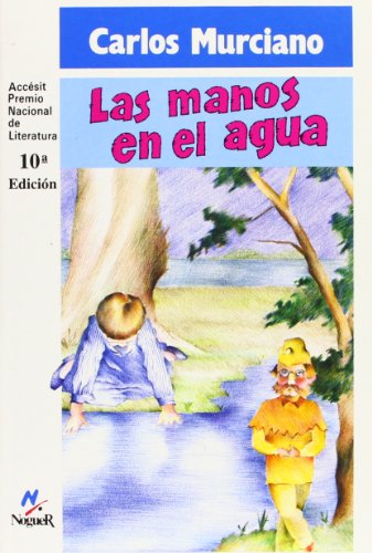 Stock image for Las manos en el agua (Spanish Edition) for sale by Irish Booksellers