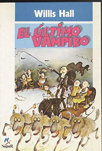 9788427933545: Ultimo vampiro, el (Mundo Magico)