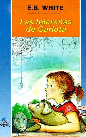 Beispielbild fr Las telaraas de Carlota Spanish Charlotte's Web (Spanish Edition) zum Verkauf von Jenson Books Inc
