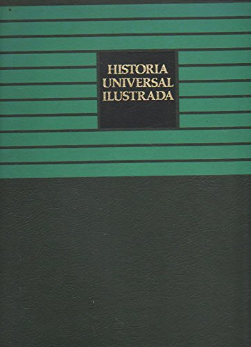 9788427966451: HISTORIA UNIVERSAL ILUSTRADA. Vol. 1. DEL MUNDO PREHISTRICO AL ASIA DEL SIGLO IX.