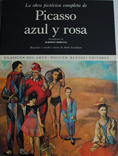 Beispielbild fr La obra pictrica completa de Picasso azul y rosa (Clsicos del arte) zum Verkauf von medimops