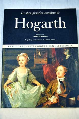 Beispielbild fr La Obra Pictrica Completa de Hogarth zum Verkauf von Hamelyn